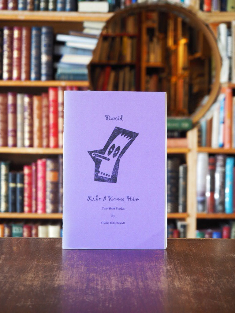 David / Like I Knew Him : Two Short Stories. signed.