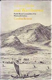 Grass Huts and Warehouses : Pacific Beach Communities of the Nineteenth Century. First Edition in dust jacket.