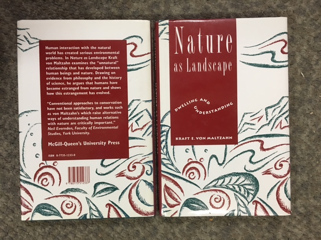 Image for Nature as Landscape : Dwelling and Understanding. First Edition in dustjacket. with ALS. Nature as Landscape : Dwelling and Understanding. First Edition in dustjacket. with ALS.