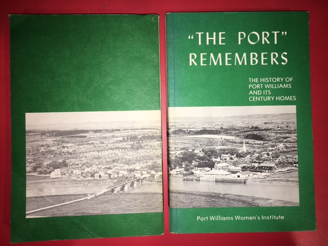 Image for "The Port" Remembers : The History of Port Williams and Its Century Homes. First Edition.