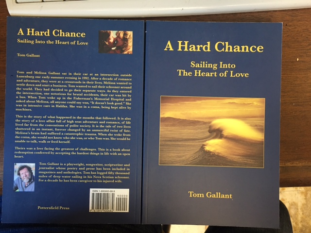 Image for A Hard Chance : Sailing into the Heart of Love.  First Edition, Signed