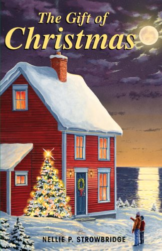 Image for The Gift of Christmas. First Edition, Signed The Gift of Christmas. First Edition, Signed