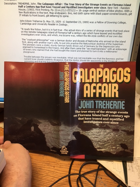 The Galapagos Affair : The True Story of the Strange Events on Floreana Island Half a Century Ago that have Teased and Mystified Investigators ever since. First American Edition in dustjacket