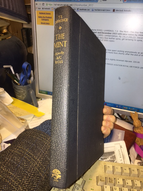 Mint : The day-book of the R.A.F. Depot between August and December 1922 with later notes by 352087 A/c Ross. Limited Edition
