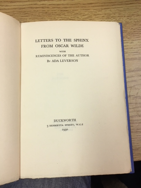 Image for Letters to the Sphinx from Oscar Wilde. Limited, numbered and signed edition. (No. 78.) Letters to the Sphinx from Oscar Wilde. Limited, numbered and signed edition. (No. 78.)