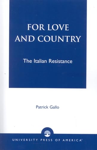 Image for For Love and Country : The Italian Resistance. For Love and Country : The Italian Resistance.