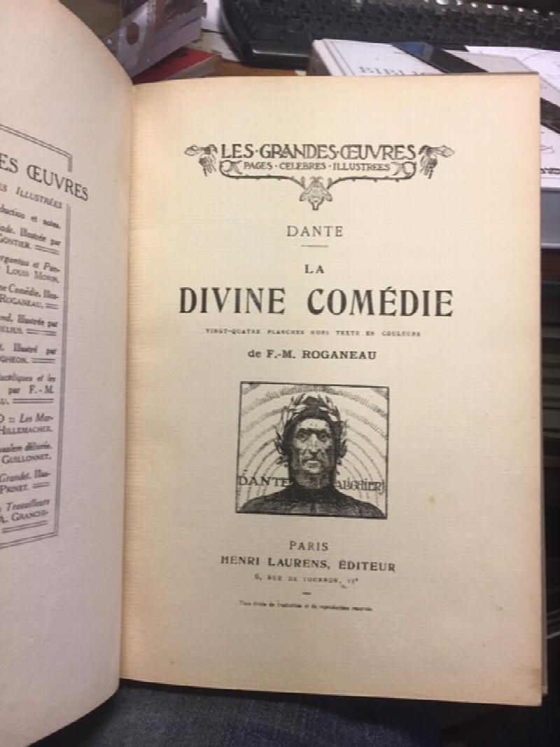 La Divine Comdie. Vint-quatre planches hors texte en couleurs de F.-M. Roganeau.