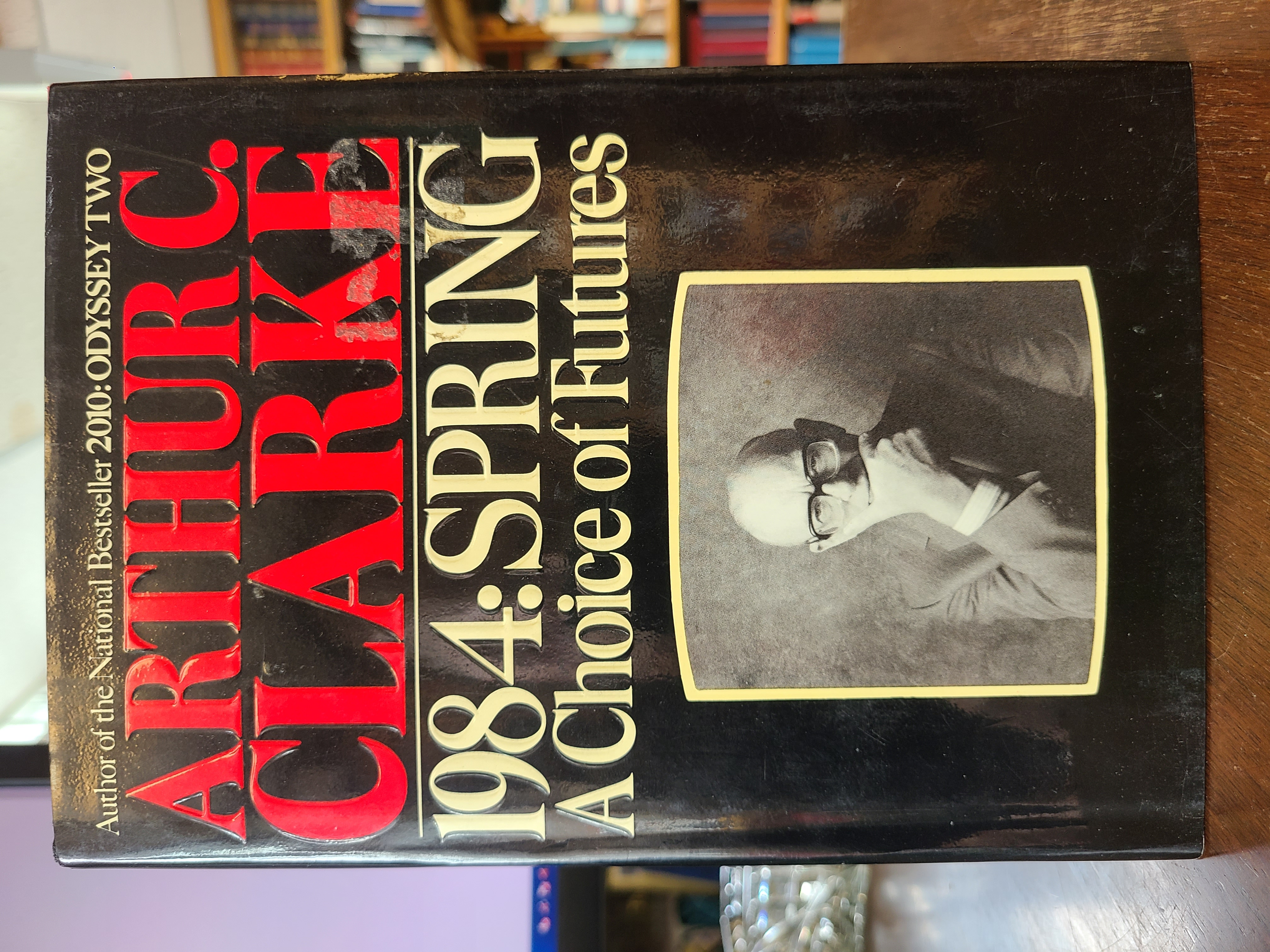 1984 : Spring : A Choice of Futures. US in dj.