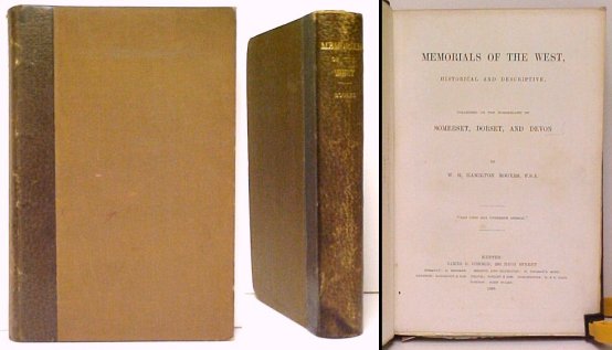 Memorials of the West : , Historical and Descriptive, collected on the Borderland of Somerset, Dorset, and Devon