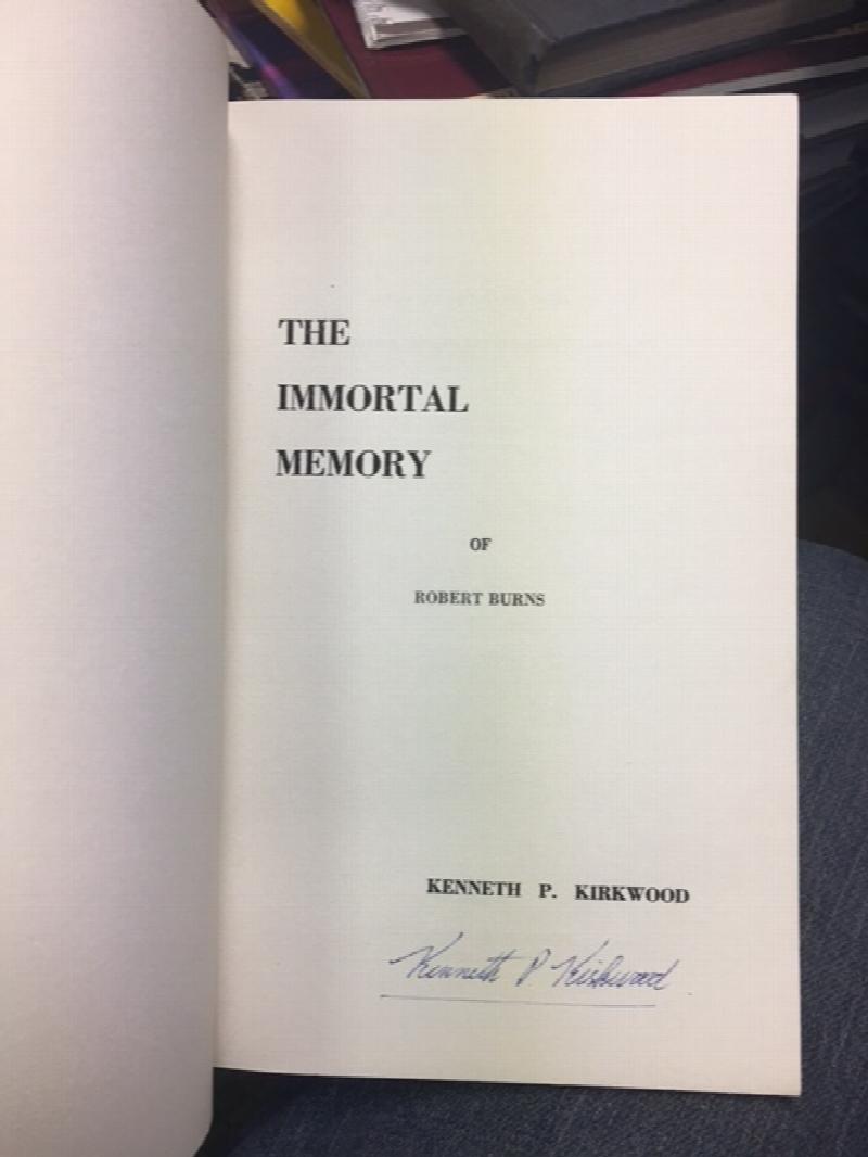 Image for The Immortal Memory of Robert Burns. First Edition, Signed The Immortal Memory of Robert Burns. First Edition, Signed