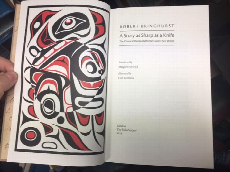 Image for A Story as Sharp as a Knife. The Classical Haida Mythtellers and Their World.  First Folio Edition