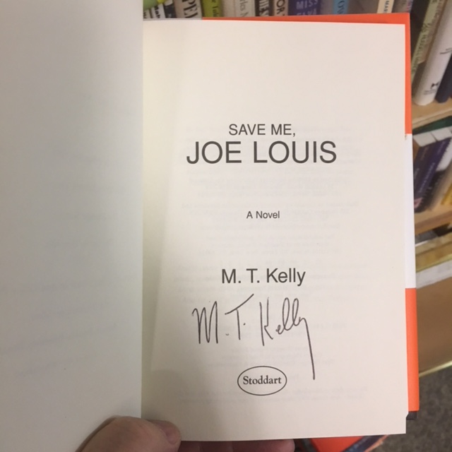 Save Me, Joe Louis : A Novel. First Edition in dustjacket, Signed