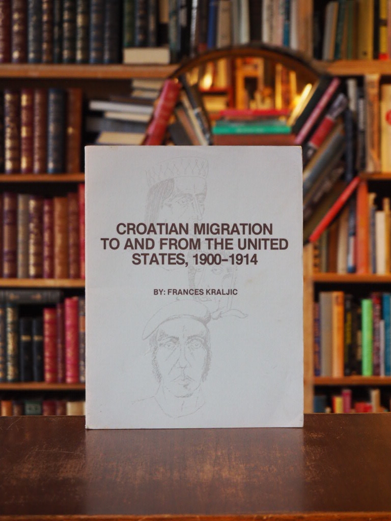 Croatian Migration To and From the United States, 1900-1914. pbk.