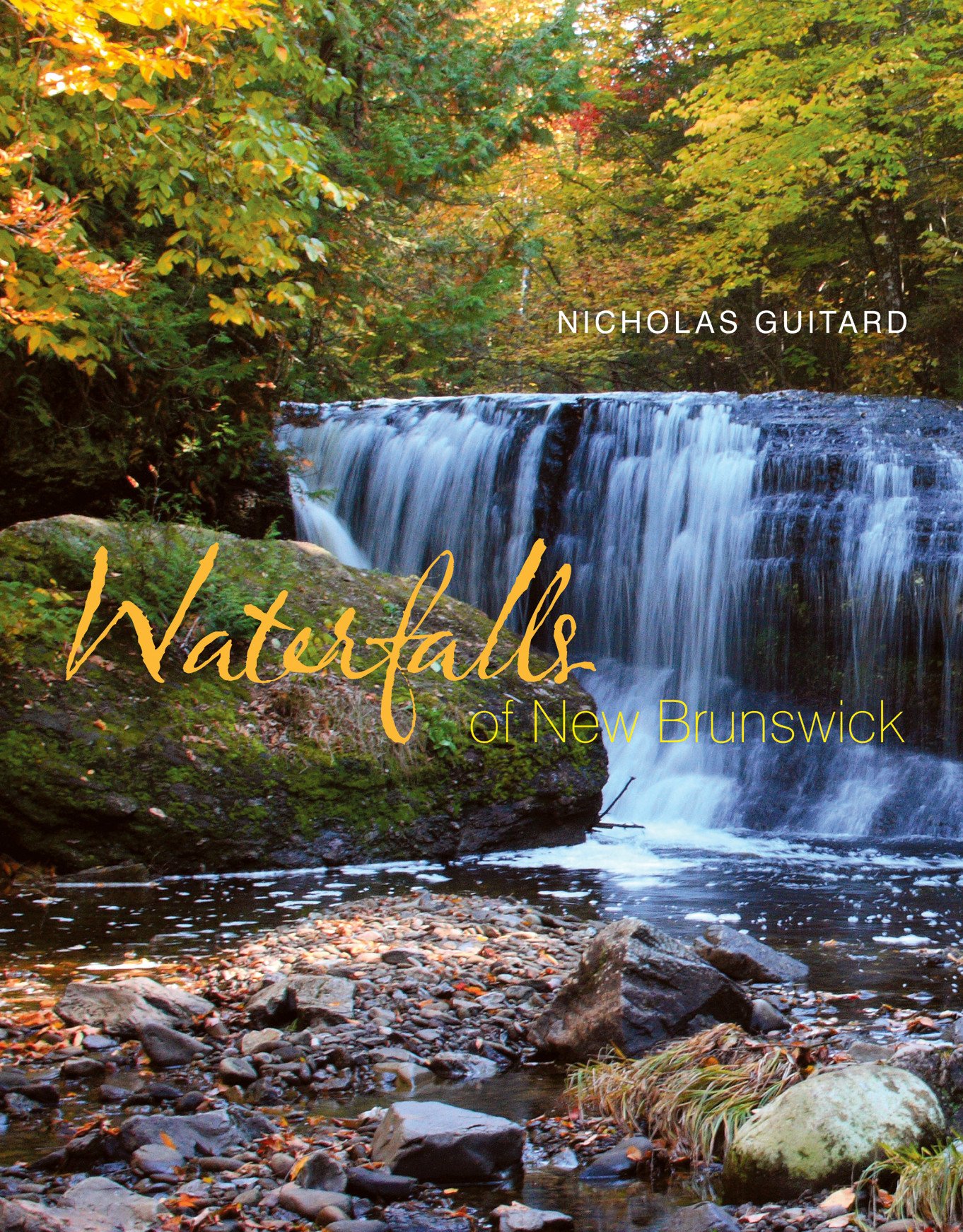 Waterfalls of New Brunswick. First Edition