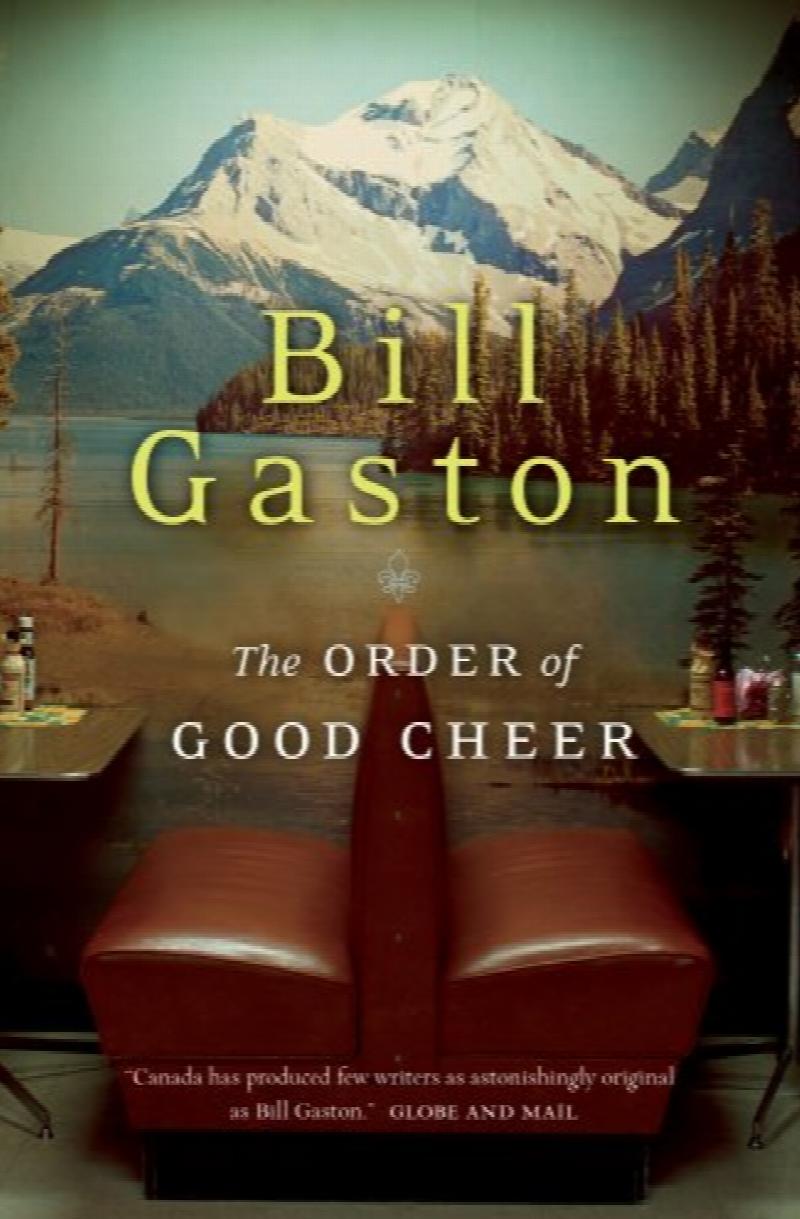 Image for The Order of Good Cheer : a novel. First Edition in dust jacket The Order of Good Cheer : a novel. First Edition in dust jacket