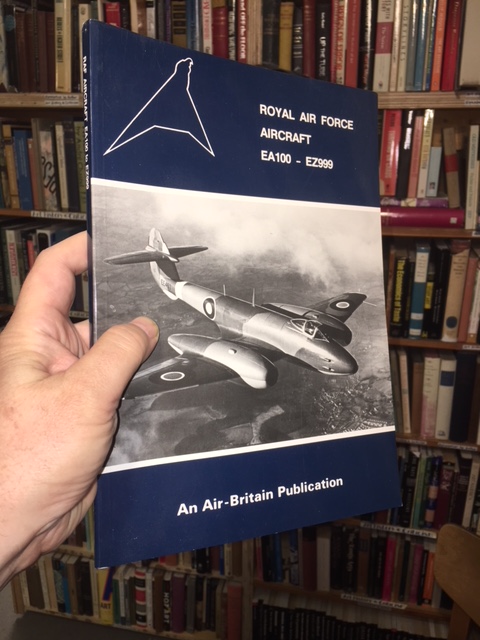 Royal Air Force Aircraft EA100 - EZ999. First Edition.