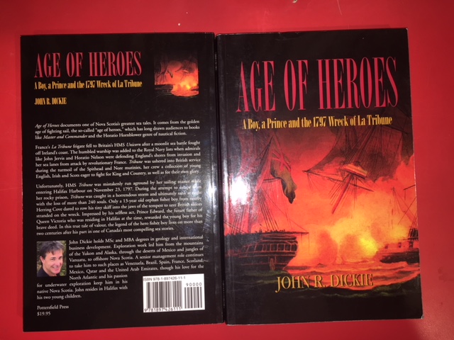 Image for Age of Heroes : A Boy, a Prince and the 1797 Wreck of La Tribune. First Edition