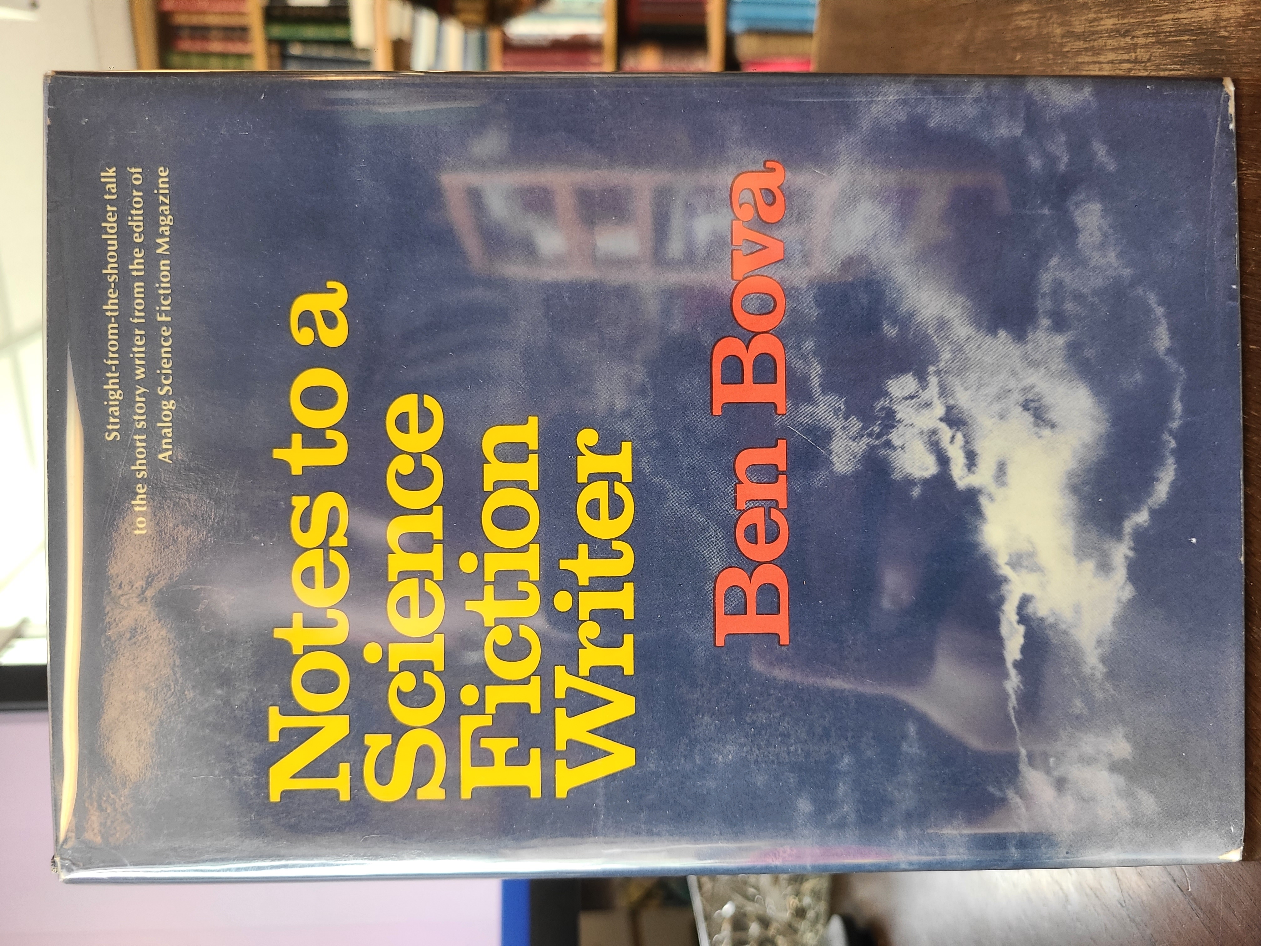 Notes to a Science Fiction Writer. US in dj.