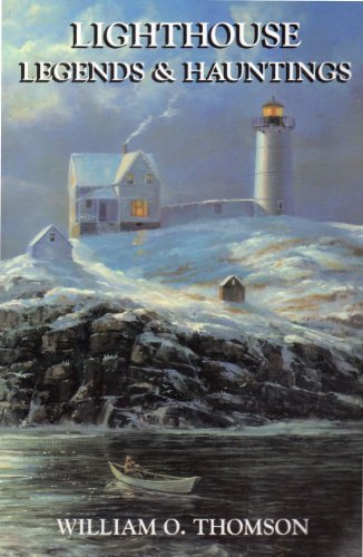 Image for Lighthouse Legends & Hauntings Lighthouse Legends & Hauntings