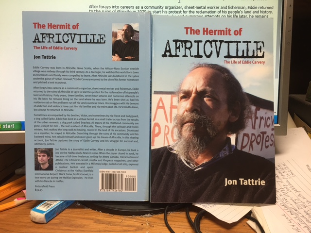 The Hermit of Africville : The Life of Eddie Carvery. First Edition