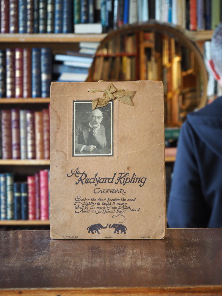 Rudyard Kipling Calendar [for 1932]. Greater the deed, greater the need / Lightly to laugh it away, / Shall be the mark of the English breed / Until the judgement Day!