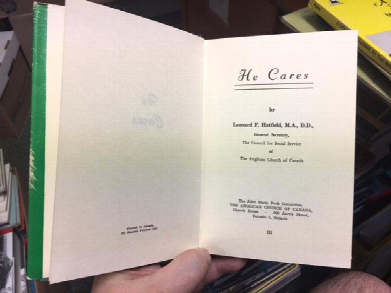 He Cares. First Edition in dust jacket