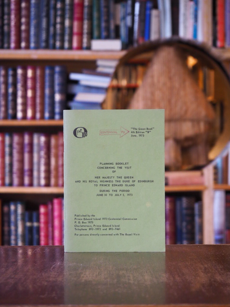 Planning Booklet Concerning the Visit of Her Majesty the Queen and His Royal Highness the Duke of Edinburgh to Prince Edward Island During the Period June 30 to July 3, 1973.