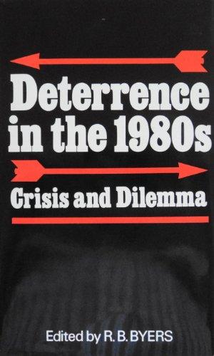 Image for Deterrence in the 1980s : Crisis and Dilemma.