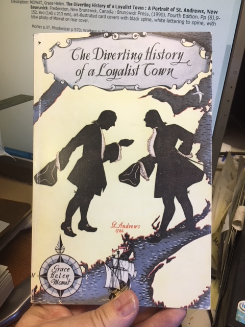 Image for The Diverting History of a Loyalist Town : A Portrait of St. Andrews, New Brunswick. Fourth Edition, paperback