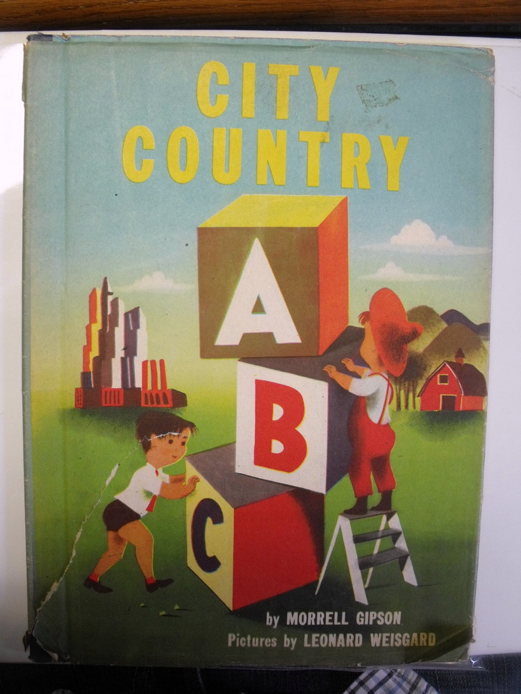 City Country ABC. Pictures by Leonard Weisgard Image for City Country ABC. Pictures by Leonard Weisgard