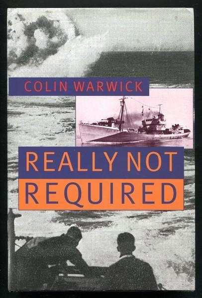 Image for Really Not Required : Memoirs 1939 to 1946. First Edition in dustjacket. Really Not Required : Memoirs 1939 to 1946. First Edition in dustjacket.