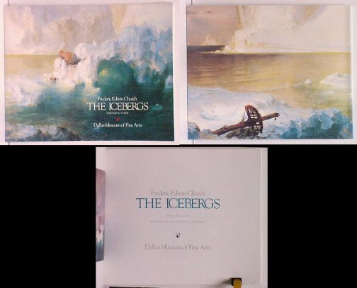 Frederic Edwin Church: The Icebergs. First Edition
