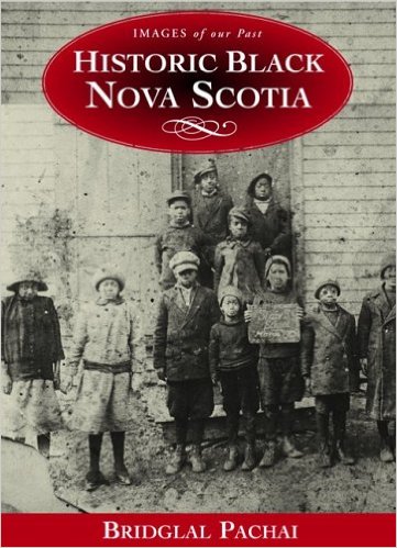 Historic Black Nova Scotia. First Edition.