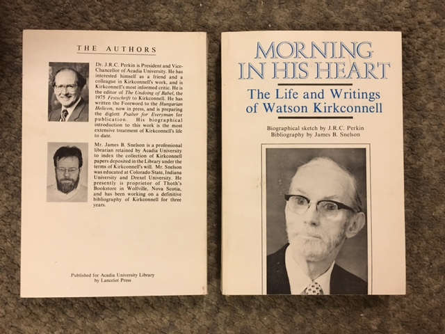 Image for Morning in His Heart : The Life and Writings of Watson Kirkconnell. First Edition. Paperback