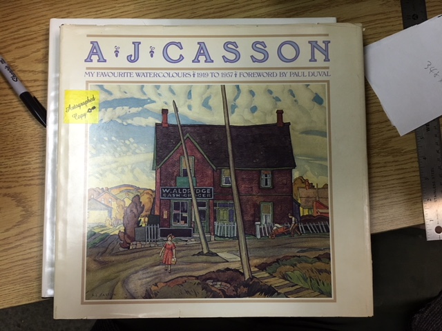 Image for A.J. Casson : My Favourite Watercolours 1919 to 1957. First Edition in dustjacket. Signed by Casson. A.J. Casson : My Favourite Watercolours 1919 to 1957. First Edition in dustjacket. Signed by Casson.