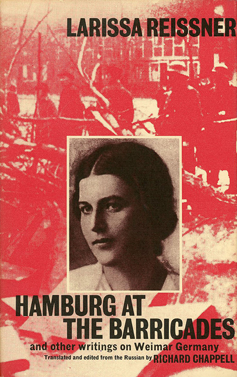 Hamburg at the Barricades and other writings on Weimar Germany. First Edition in dustjacket
