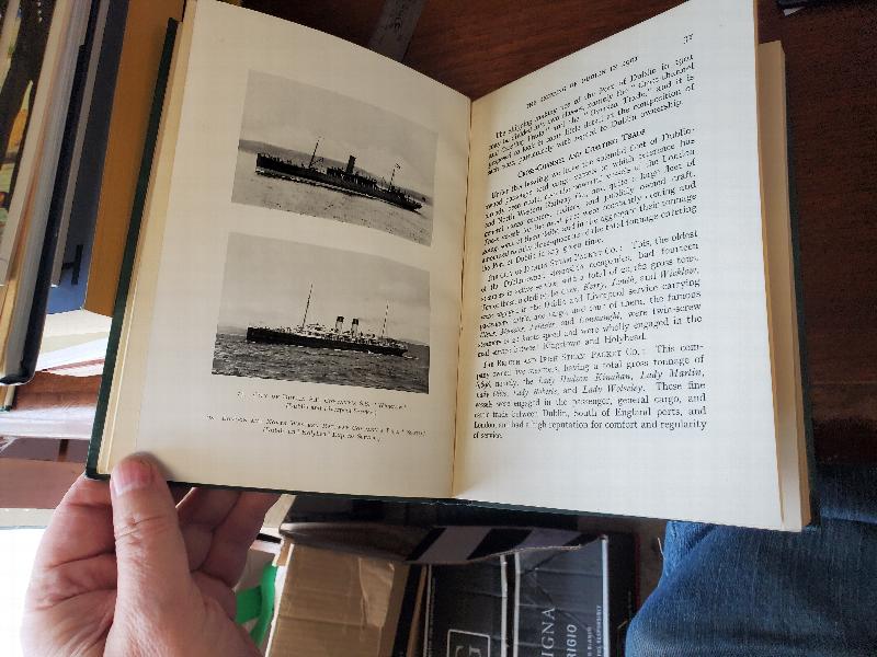 Shipbuilding and Repairing in Dublin : A Record of Work carried out by The Dublin Dockyard Co., 1901-1923. First Edition