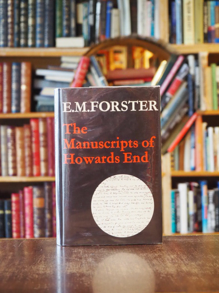 Manuscripts of Howards End. Abinger Edition of E.M. Forster. Vol. 4a. FirstEdition in dustjacket